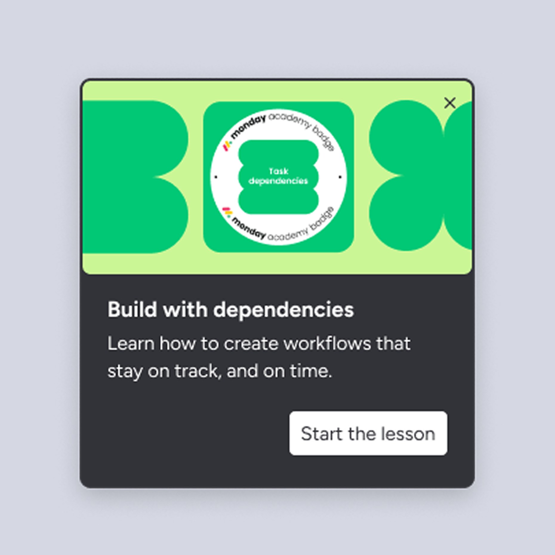 Build with dependencies lesson card with a task dependencies badge